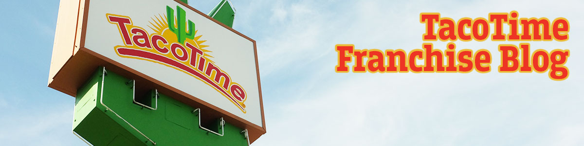 TacoTime Mexican franchise blog